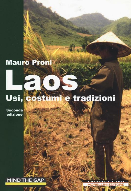Laos. Usi, costumi e tradizioni - Mauro Proni - copertina