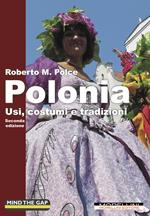 Polonia. Usi, costumi e tradizioni