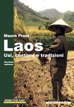 Laos. Usi, costumi e tradizioni