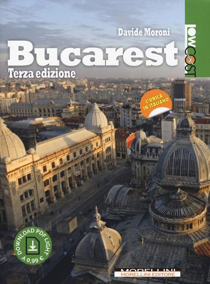 Bucarest. Con Contenuto digitale per download - Davide Moroni - copertina