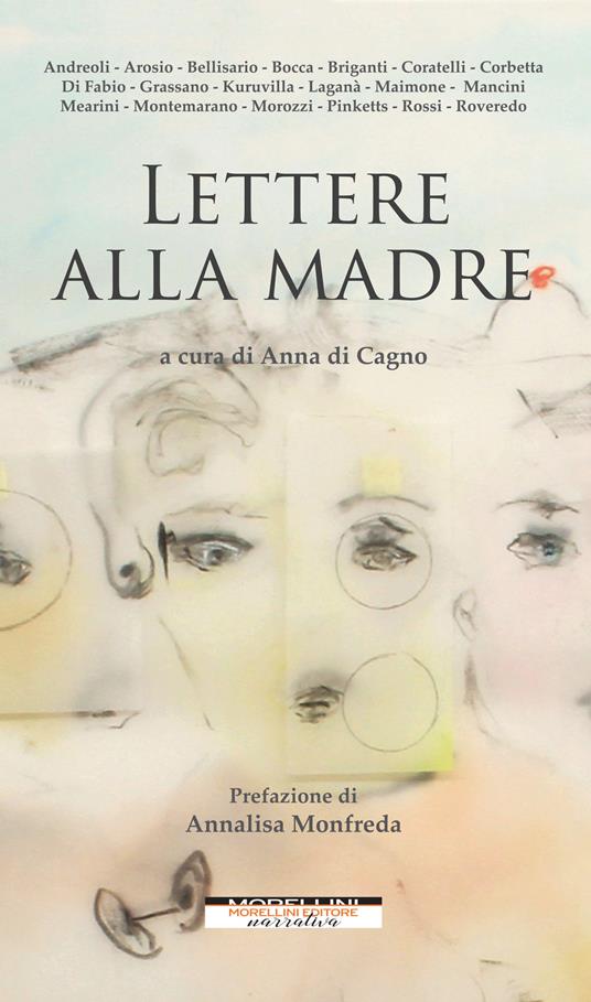Lettere alla madre - Anna Di Cagno - ebook