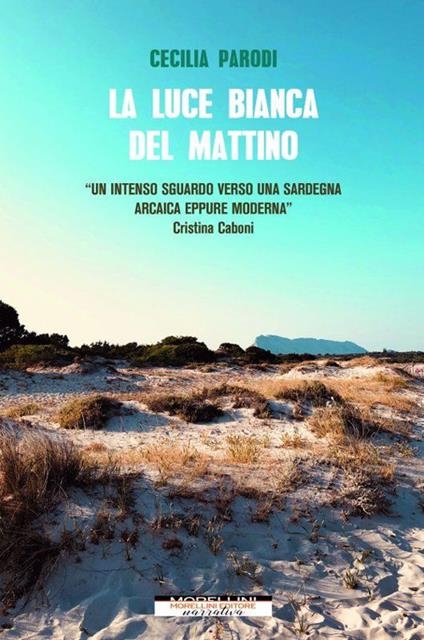 La luce bianca del mattino - Cecilia Parodi - copertina