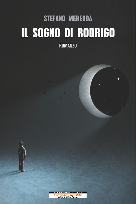 Il sogno di Rodrigo - Stefano Merenda - ebook