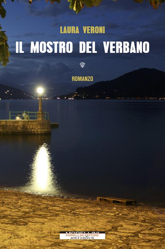 Il mostro del Verbano - Laura Veroni - ebook