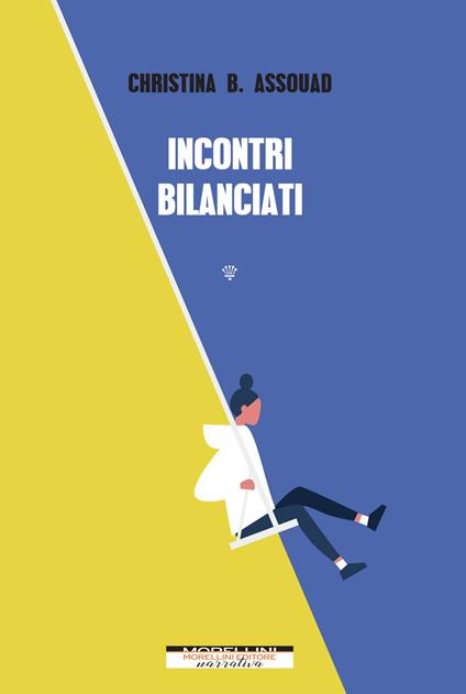 Incontri bilanciati - Christina B. Assouad - copertina