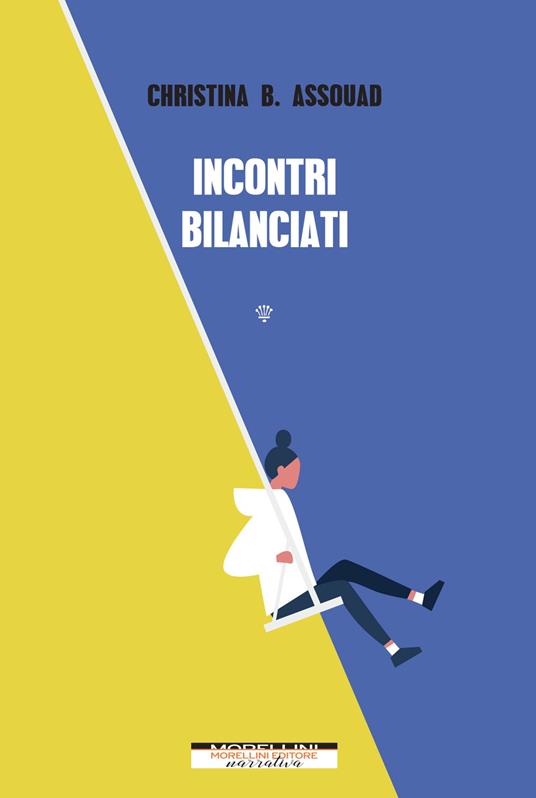Incontri bilanciati - Christina B. Assouad - copertina