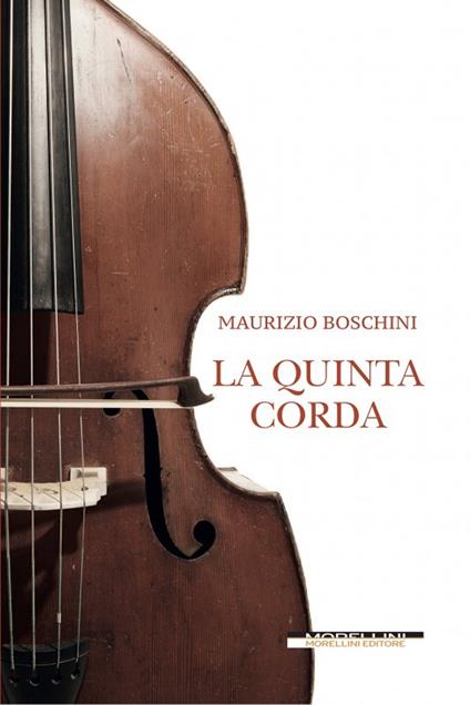 La quinta corda - Maurizio Boschini - copertina