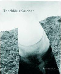 Thaddäus Salcher. Ediz. illustrata - copertina