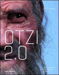Otzi 2.0. Una mummia tra scienza e mito - copertina