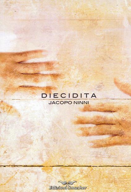 Diecidita - Jacopo Ninni - copertina