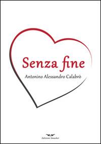 Senza fine - Antonino A. Calabrò - copertina