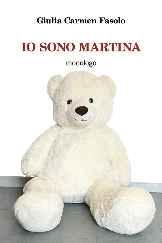 Io sono Martina - Giulia Carmen Fasolo - copertina