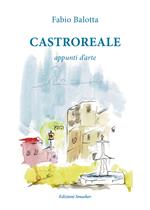 Castroreale. Appunti d'arte