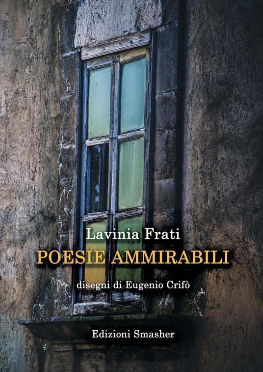 Poesie ammirabili - Lavinia Frati - copertina