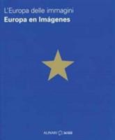 L'Europa delle immagini. Ediz. italiana e inglese - copertina