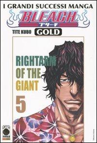Bleach gold deluxe. Vol. 5: Rightarm of the giant. - Tite Kubo - copertina