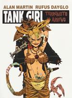 Terremoto in arrivo. Tank girl. Vol. 2
