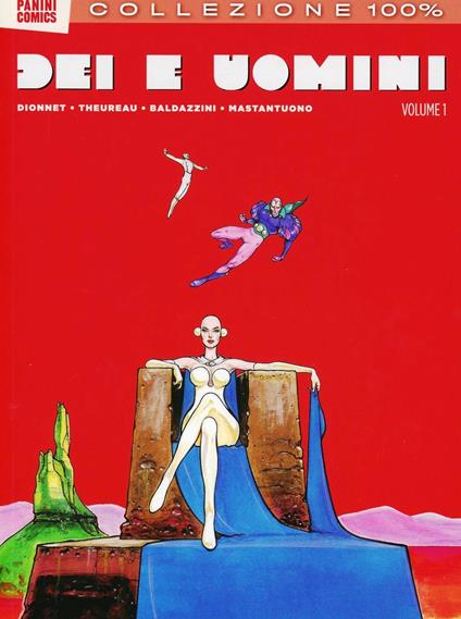 Dei e uomini. Vol. 1 - J. Pierre Dionnet - copertina