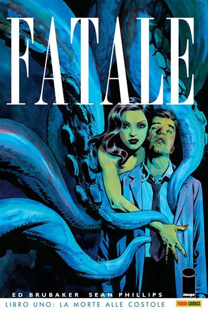 La Fatale. Vol. 1 - Ed Brubaker,A. Pasini,Sean Phillips,F. Gamberini - ebook