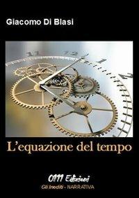 L' equazione del tempo - Giacomo Di Blasi - copertina