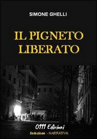 Il Pigneto liberato - Simone Ghelli - copertina