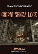 Giorni senza luce