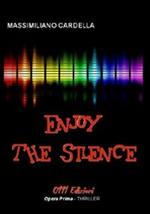 Enjoy the silence
