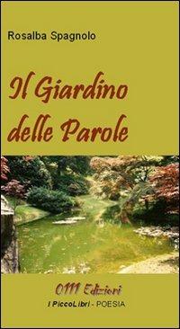 Il giardino delle parole - Rosalba Spagnolo - copertina