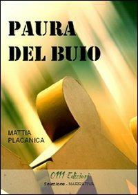 Paura del buio - Mattia Placanica - copertina