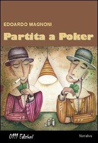 Partita a poker - Edoardo Magnoni - copertina