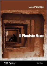 Il pianista nano - Luca Palumbo - copertina
