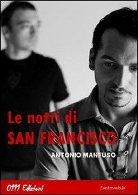 Le notti di San Francisco - Antonio Manfuso - copertina