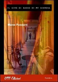 Il giro di basso di My Sharona - Marco Pasquini - copertina