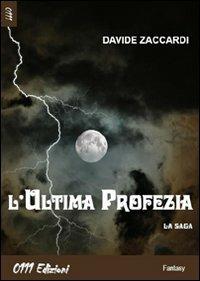 L' ultima profezia - Davide Zaccardi - copertina