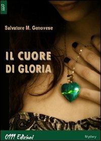 Il cuore di Gloria - Salvatore M. Genovese - copertina