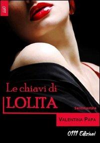 Le chiavi di Lolita - Valentina Papa - copertina