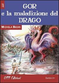 Gor e la maledizione del Drago - Michela Bedin - copertina