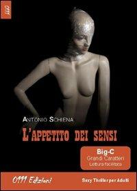 L' appetito dei sensi - Antonio Schiena - copertina