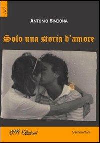 Solo una storia d'amore - Antonio Sindona - copertina