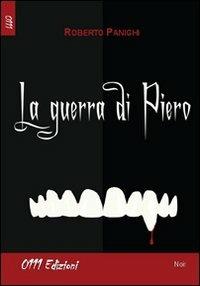 La guerra di Piero - Roberto Panighi - copertina