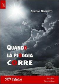 Quando la pioggia corre - Sergio Boffetti - copertina