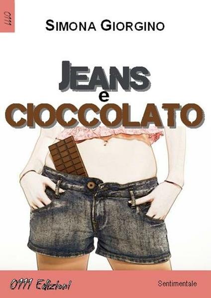 Jeans e cioccolato - Simona Giorgino - copertina