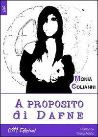 A proposito di Dafne - Monia Colianni - copertina