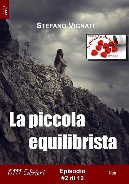 La piccola equilibrista. Vol. 2 - Stefano Vignati - ebook