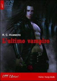 L'ultimo vampiro - R. C. Hammers - copertina