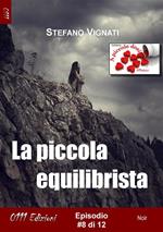 La piccola equilibrista. Vol. 8