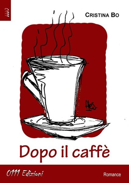 Dopo il caffè - Cristina Bo - copertina