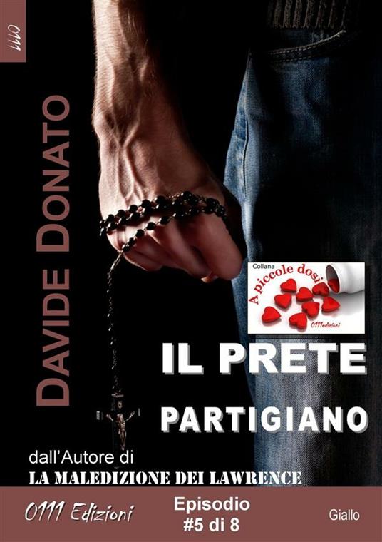 Il prete partigiano. Vol. 5 - Davide Donato - ebook
