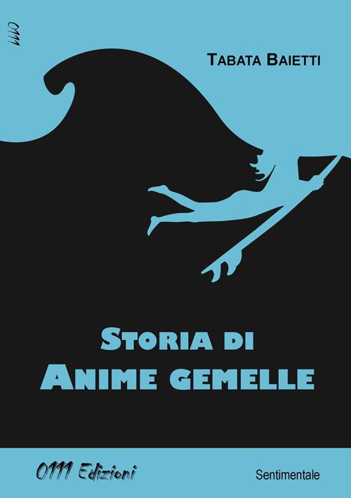 Storia di anime gemelle - Tabata Baietti - copertina