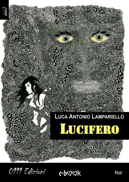 Lucifero - Luca Antonio Lampariello - ebook